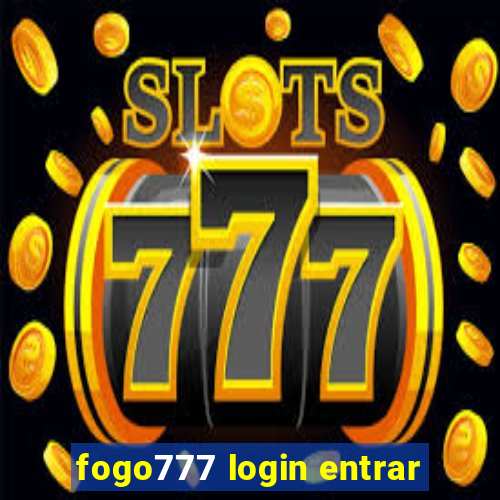 fogo777 login entrar